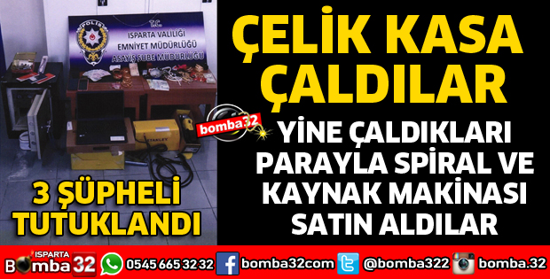 ÇELİK KASA HIRSIZLIK ŞÜPHELİLERİ YAKALANDI