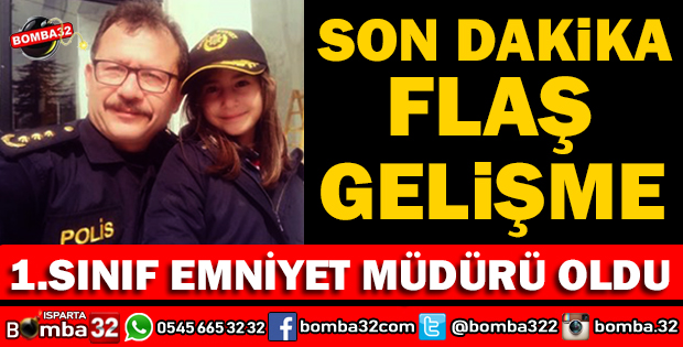 CENGİZ SAĞLAM 1.SINIF EMNİYET MÜDÜRÜ OLDU