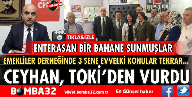 CEYHAN TOKİ'DEN VURDU