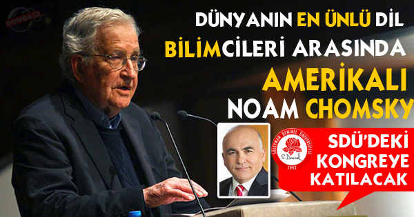 Chomsky, Sdü'deki Kongreye Katılacak