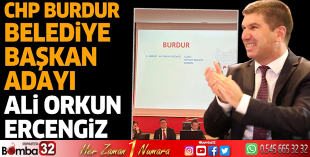 CHP Burdur Belediye başkan adayı Ali Orkun Ercengiz