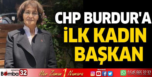 CHP Burdur'a ilk kadın başkan
