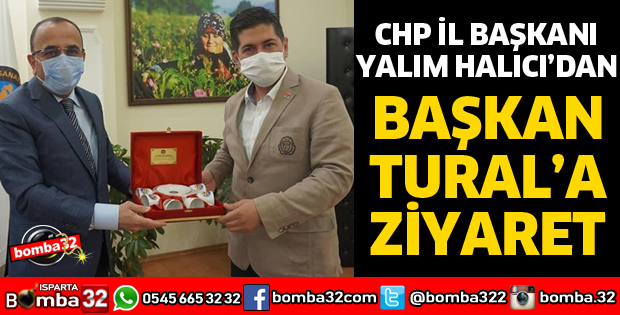 CHP HEYETİNDEN BAŞKAN TURAL'A ZİYARET