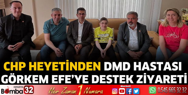 CHP heyetinden Görkem Efe’ye ziyaret