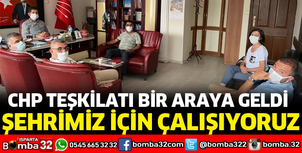 CHP İL TEŞKİLATI KENTİN SORUNLARI İÇİN TOPLANDI