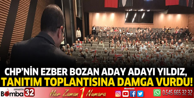 CHP Isparta İl Başkanlığı Milletvekili Aday Adayları tanıtım toplantısı düzenledi