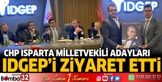 CHP Isparta Milletvekili Adayları IGDEP’İ ziyaret etti