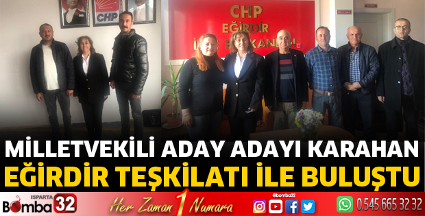 CHP Milletvekili Aday Adayı Karahan Eğirdir'de