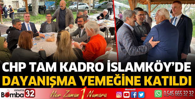 CHP tam kadro İslamköy’de