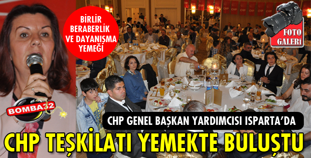 CHP ÜYELERİ YEMEKTE BULUŞTU