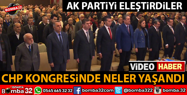 CHP’DE İL KONGRESİ