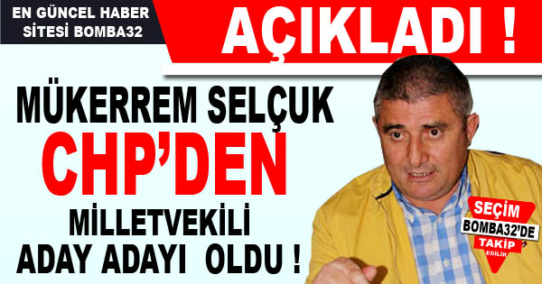 CHP’den Aday Adayı Oldu