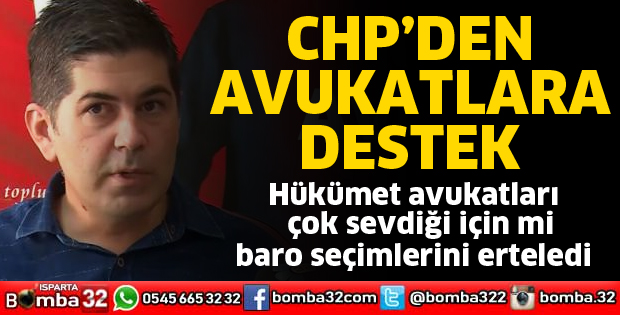 CHP’DEN AVUKATLARA DESTEK