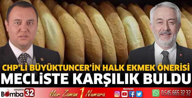 CHP’li Büyüktuncer’in halk ekmek önerisi mecliste karşılık buldu