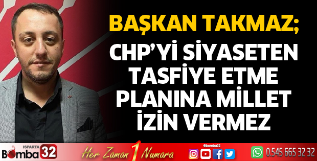 CHP’yi siyaseten tasfiye etme planına millet izin vermez