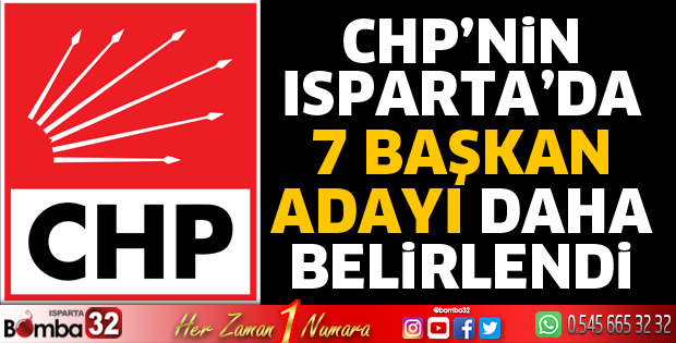 CHP'de 7 başkan adayı daha belirlendi