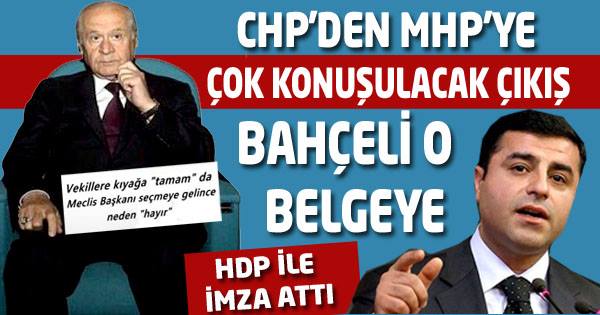 CHP'den MHP'ye çok konuşulacak çıkış
