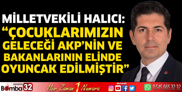 CHP'li Halıcı açıklamalarda bulundu