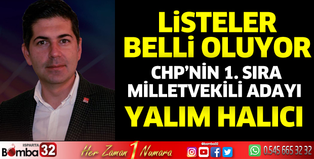 CHP'nin 1. sıra Milletvekili Adayı Yalım Halıcı
