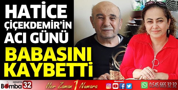 Çiçekdemir ailesinin acı günü