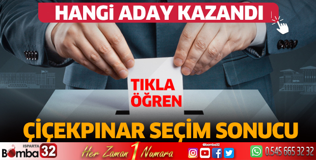Çiçekpınar'da hangi aday kazandı?