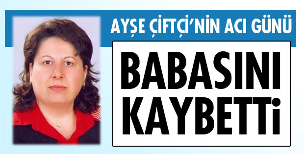 ÇİFTÇİ AİLESİNİN ACI GÜNÜ!