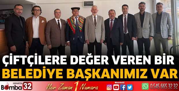 Çiftçilere değer veren bir belediye başkanımız var