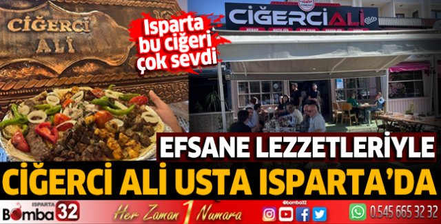 Ciğerci Ali Usta Isparta'da