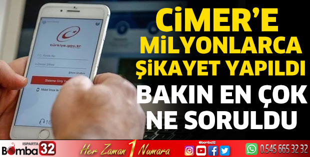 CİMER'e milyonlarca şikayet yapıldı
