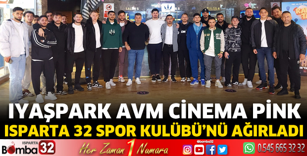 Cinema Pink, Isparta 32 Spor Kulübü’nü ağırladı