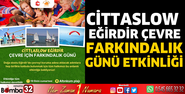 Cittaslow Eğirdir Çevre Farkındalık Günü Etkinliği