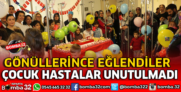 ÇOCUK HASTALAR UNUTULMADI