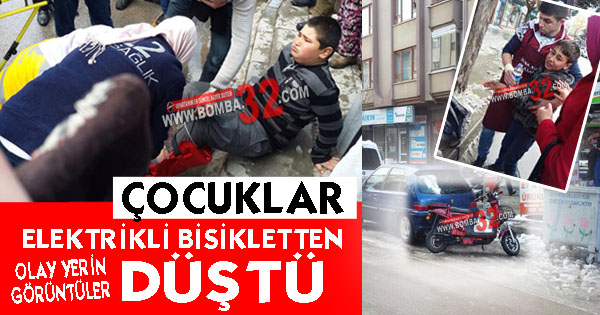 ÇOCUKLAR ELEKTRİKLİ BİSİKLETTEN DÜŞTÜ