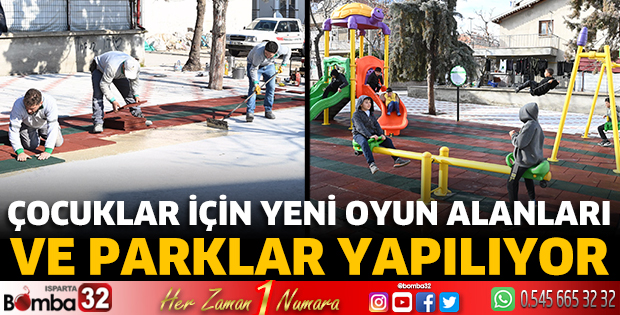Çocuklar için yeni oyun alanları ve parklar yapılıyor