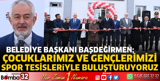 Çocuklarımız ve gençlerimizi spor tesisleriyle buluşturuyoruz