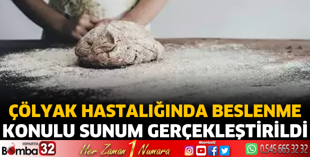 Çölyak hastalığında beslenme konulu sunum gerçekleştirildi