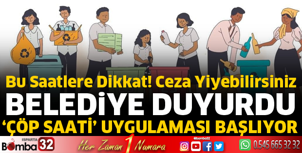 Çöp Saati uygulaması başlıyor