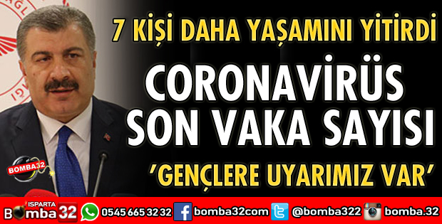 CORONAVİRÜS SON VAKA SAYISI AÇIKLANDI