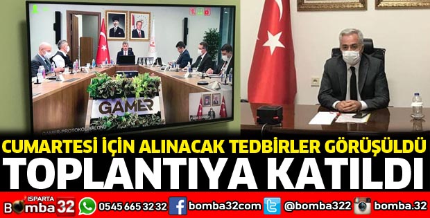 Cumartesi günü alınacak tedbirler konuşuldu