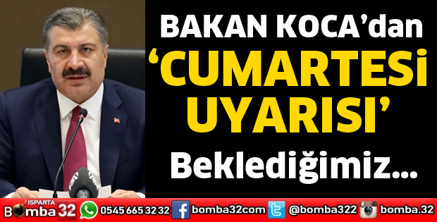 Cumartesi uyarısı