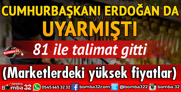 CUMHURBAŞKANI ERDOĞAN DA UYARMIŞTI 81 İLE TALİMAT GİTTİ