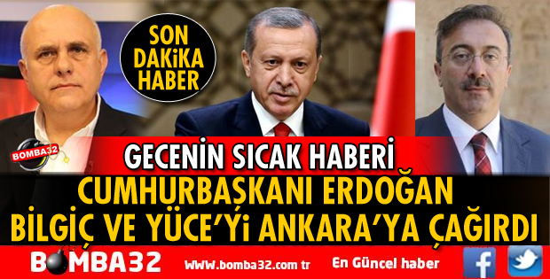 CUMHURBAŞKANI ERDOĞAN MİLLETVEKİLLERİNİ ANKARA'YA ÇAĞIRDI