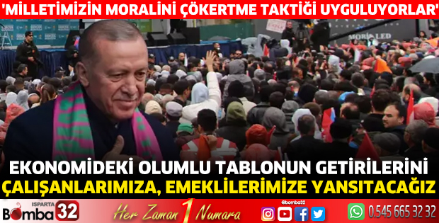 Cumhurbaşkanı Erdoğan'dan Isparta'da önemli açıklamalar