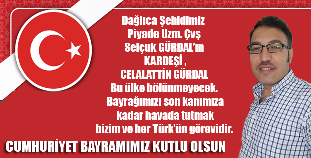 CUMHURİYET BAYRAMIMIZ KUTLU OLSUN