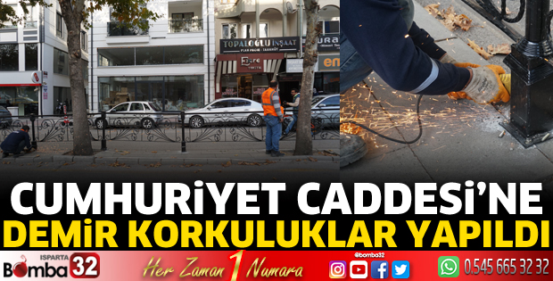 Cumhuriyet Caddesi’ne demir korkuluklar yapıldı 