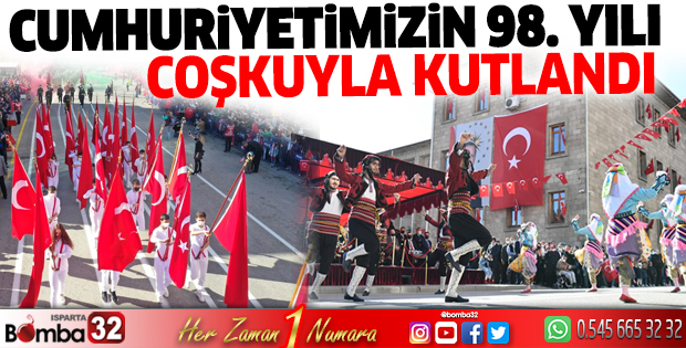 Cumhuriyetimizin 98’nci Yılı Coşkuyla Kutlandı