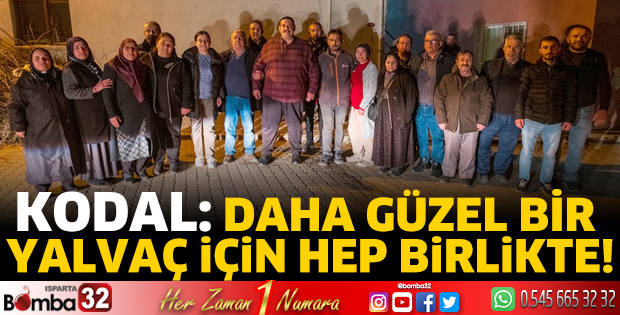 Daha güzel bir Yalvaç için hep birlikte!