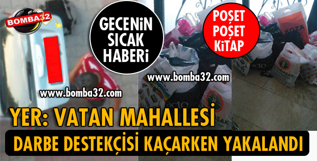 DARBE DESTEKÇİSİ KAÇMAYA ÇALIŞIRKEN YAKALANDI