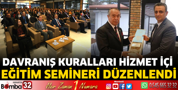 Davranış Kuralları hizmet içi eğitim semineri düzenlendi