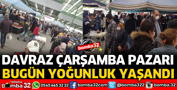 DAVRAZ ÇARŞAMBA PAZARINDA YOĞUNLUK YAŞANDI
